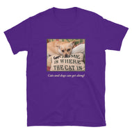Short-Sleeve Unisex T-Shirt • Cats and Dogs Can Get Along!