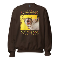 Unisex Sweatshirt • Feed Me!
