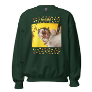 Unisex Sweatshirt • Feed Me!