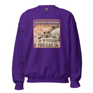 Unisex Sweatshirt • Sadie • Home is Where the Cat Is