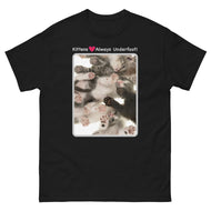 Kittens • Always Underfoot! • Unisex classic tee