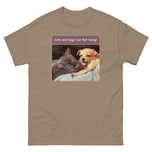 Unisex classic tee • Best Friends • Cats and Dogs Can Get Along!