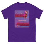 Unisex classic tee • Short on legs, Long on love!
