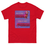 Unisex classic tee • Short on legs, Long on love!