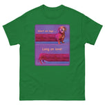 Unisex classic tee • Short on legs, Long on love!