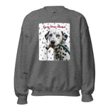 Unisex Sweatshirt • Dalmatian • Ready When Needed!