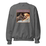 Unisex Sweatshirt • Sadie & Zander • Cats and Dogs Can Get Along!