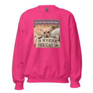 Unisex Sweatshirt • Sadie • Home is Where the Cat Is
