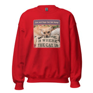 Unisex Sweatshirt • Sadie • Home is Where the Cat Is