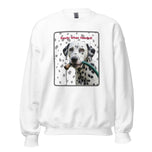 Unisex Sweatshirt • Dalmatian • Ready When Needed!